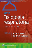 West. Fisiologa Respiratoria. Fundamentos