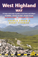 West Highland Way Trailblazer Walking Guide: includes Ben Nevis guide and Glasgow city guide