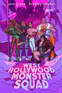 West Hollywood Monster Squad: A Graphic Novel