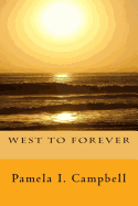 West to Forever