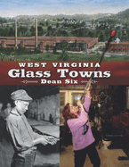 West Virginia Glass Towns
