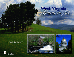 West Virginia: Mountain Air
