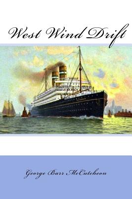 West Wind Drift - McCutcheon, George Barr