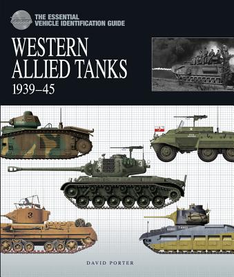 Western Allied Tanks 1939-45 - Porter, David, Mip