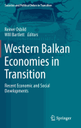 Western Balkan Economies in Transition: Recent Economic and Social Developments