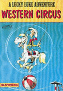 Western Circus - Goscinny, Rene