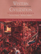 Western Civilization: A History of European Society, Volume C: From the French Revolution to the Present - Hause, Steven C, and Maltby, William