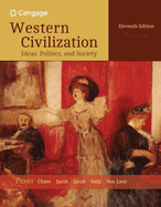Western Civilization: Ideas, Politics & Society