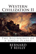 Western Civilization II: The Beginnings of a Single Planet
