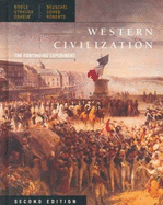 Western Civilization: The Continuing Experiment, Complete - Noble, Thomas F X, Dr., and Strauss, Barry, and Osheim, Duane