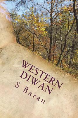 Western Diwan: Collected Poems - Baran, S Bejan