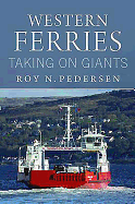 Western Ferries: Taking on Giants
