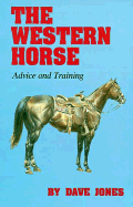 Western Horse: Advice and Training