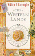 Western Lands, the - Burroughs, William S