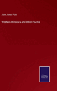 Western Windows and Other Poems