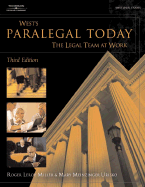West's Paralegal Today: Legal Team at Work