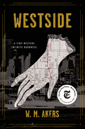 Westside: A Novel