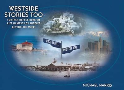 Westside Stories Too - Harris, Michael