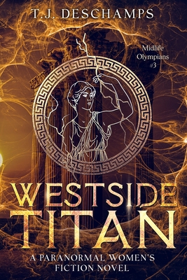 Westside Titan - DesChamps, T J