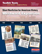 Westward Expansion: Short Nonfiction for American History