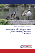 Wetlands of Zalingei Area (West Sudan) as Birds Habitat