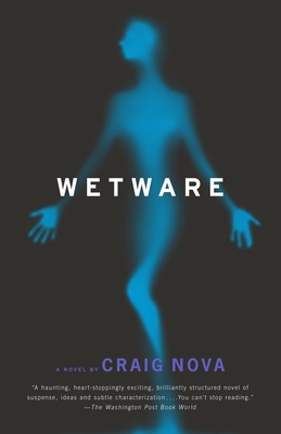 Wetware - Nova, Craig