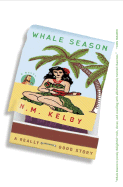 Whale Season - Kelby, N M