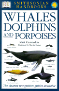 Whales, Dolphins, and Porpoises