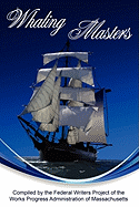 Whaling Masters - Federal Writers Project, Writers Project