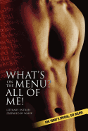 Whats on the Menu? All of Me! : Literary Entrees Prepared By Walee