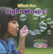 What Are Light Waves?
