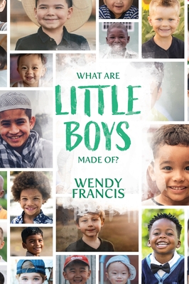 What are little boys made of? - Francis, Wendy