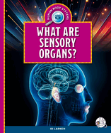 What Are Sensory Organs?