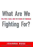 What Are We Fighting For? - Russ, Joanna