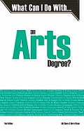 What Can I do with...An Arts Degree?