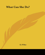 What Can She Do?