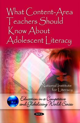 What Content-Area Teachers Should Know About Adolescent Literacy - National Institute for Literacy