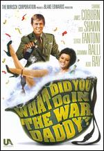 What Did You Do in the War, Daddy? - Blake Edwards