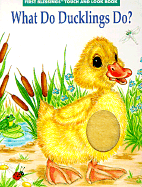 What Do Ducklings Do?