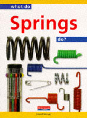 What do Springs do?        (Paperback) - Glover, David