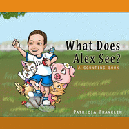 What Does Alex See