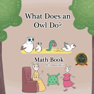 What Does an Owl Do? Math Book