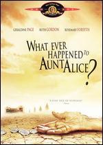 What Ever Happened To Aunt Alice?