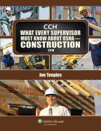 What Every Supervisor Must Know about OSHA Construction 2010