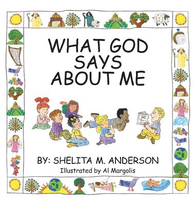 What God Says about Me - Anderson, Shelita M