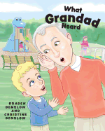 What Grandad Heard