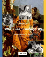 What Great Paintings Say: Vol. 3