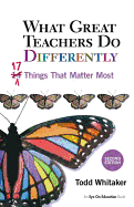 What Great Teachers Do Differently: 17 Things That Matter Most