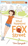 What Happened on Fox Street
