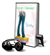 What Happened to Goodbye - Dessen, Sarah, and Hagner, Meredith (Read by)